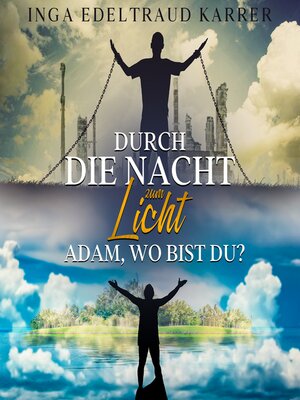 Durch die Nacht zum Licht - Audiobook